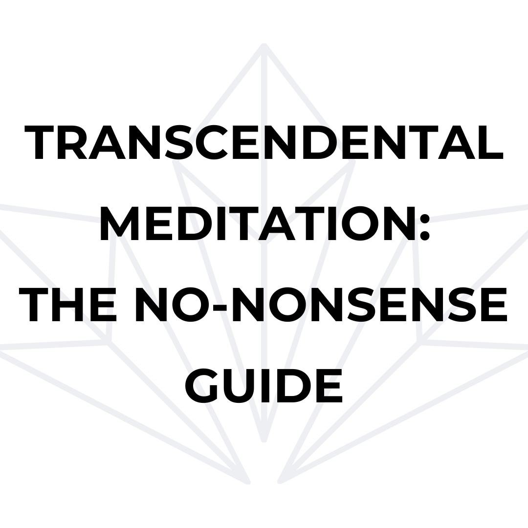Transcendental Meditation For Beginners Your Guide